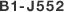 B1-J552