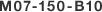M07-150-B10